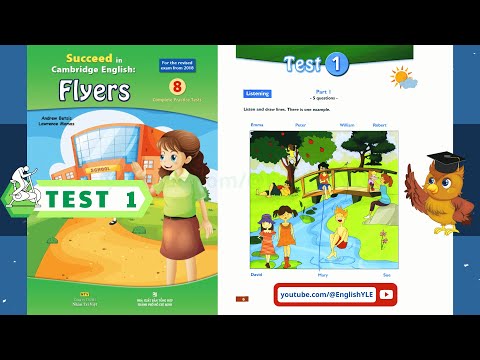 Flyers 8 Complete Practice Tests 1 SUCCEED - Listening Test 1 (ĐÁP ÁN trong phần mô tả)