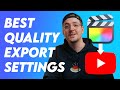 How To Export From Final Cut Pro Best Quality For YouTube