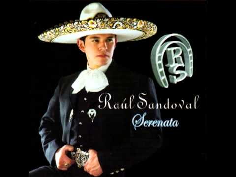 Serenata - Raul Sandoval (con letra)