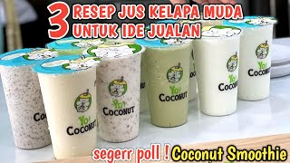 Download lagu 3 RESEP JUS KELAPA MUDA VIRAL | IDE JUALAN MINUMAN KEKINIAN| Coconut milkshake mp3 Download lagu 3 RESEP JUS KELAPA MUDA VIRAL | IDE JUALAN MINUMAN KEKINIAN| Coconut milkshake mp3