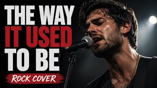 Download lagu The Way It Used to Be – Engelbert Humperdinck | Rock Cover  mp3