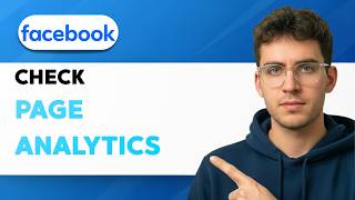 How to Check Facebook Page Analytics [2026 Full Guide]