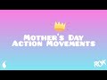 Mother's Day Action Movements | Pebbles and Little ROKs