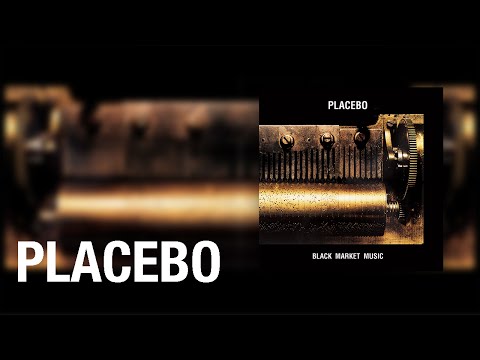 Placebo - Black Market Blood (Official Audio)