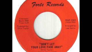 Gene Williams Don't Let Your Love Fade Away