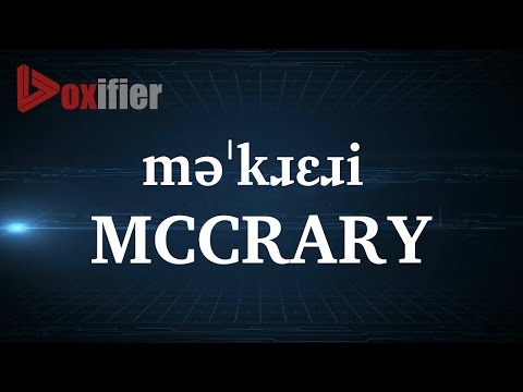 How to Pronunce Mccrary in English - Voxifier.com