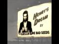 I had a Dream, Joe - Nick Cave and the Bad Seeds ...