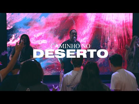 Caminho No Deserto video
