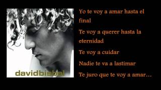 David Bisbal-Hasta El Final(Letra)