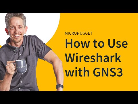 MicroNugget How to Use Wireshark with GNS3