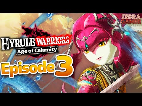 Hyrule Warriors: Age of Calamity Gameplay Walkthrough Part 3 - Mipha, the Zora Princess! Vah Ruta!