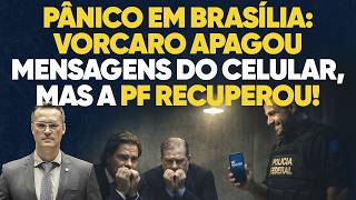 Panic in Brasilia: Vorcaro deleted messages from his cell phone, but the Federal Police recovered...