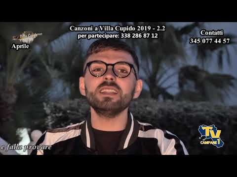 Domenico Caiazzo - "Tu nun si tale è quale a me" - Canzoni a Villa Cupido 2.2 "2019"