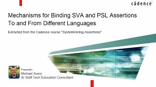 Mechanisms for Binding SVA and PSL Assertions To and From Different Languages