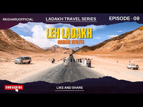 EP-09 LEH LADAKH PHUNCH GAYE #ladakhtrip #ladakh2022 #latesttravelupdate