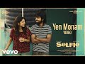 Selfie - Yen Monam Video | G.V. Prakash Kumar, Varsha Bollamma