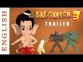 Bal Ganesh 3 Exclusive HD Trailer English Popular Kids Cartoon Movies