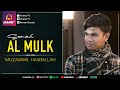 Muzammil Hasballah - Surat Al Mulk Muzammil Hasballah - Surat Al Mulk