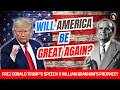 William Branham S Prophetic Warning Will America Ever Be Great Again