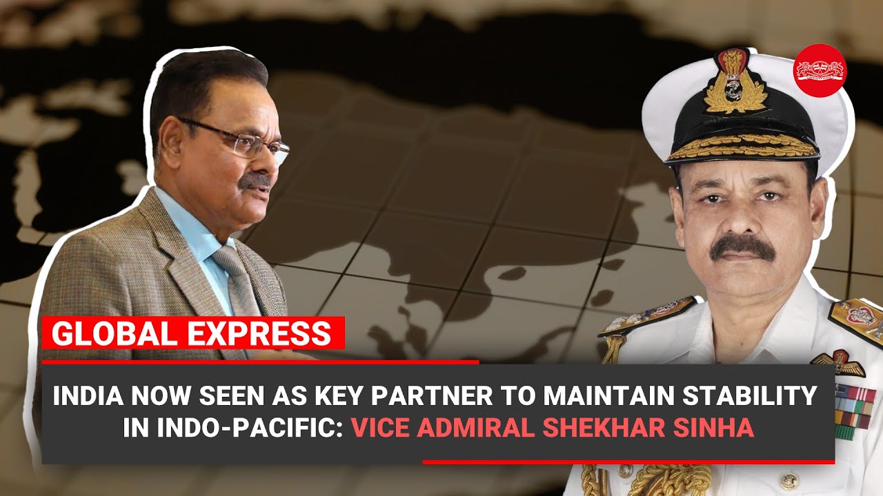 India now seen as key partner to maintain stability in Indo-Pacific: Vice Admiral Shekhar Sinha
