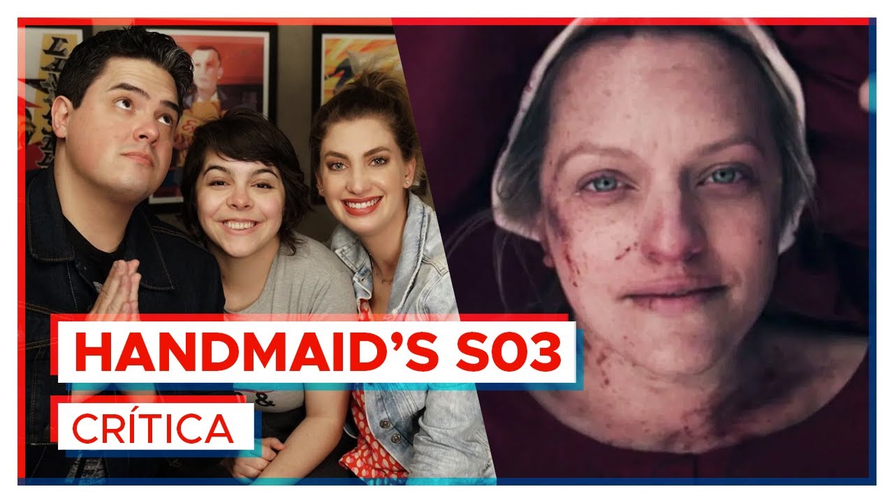 HANDMAID'S TALE 3ª Temporada | Crítica feat Mikannn e Seriemaníacos