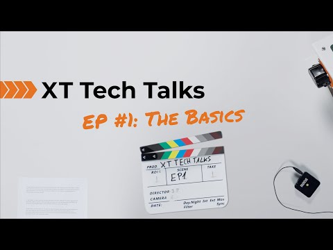 XT Tech Talks - EP1: The Basics