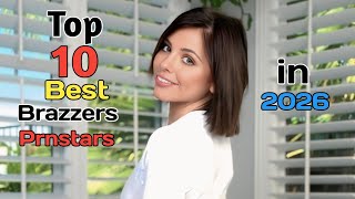 Top 10 Best Brazzers Prnstars in 2026