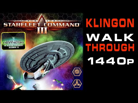Star Trek: Starfleet Command 3 - Klingon Campaign - No Commentary