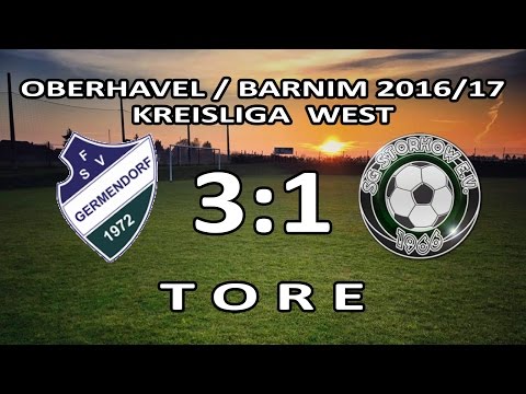 FSV GERMENDORF - SG STORKOW 3:1 - Tore [Kreisliga West 2016/17 - 4. Spieltag]