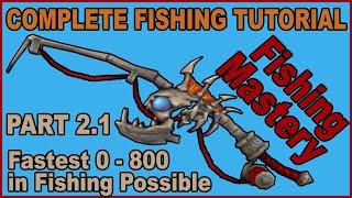 Fishing Mastery - PART 2.1 - 0 to 800 Skill in 5 Minutes - Fastest Legion Fishing Guide/Tutorial