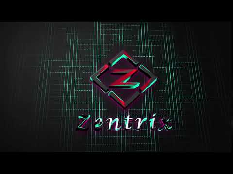 Zentrix Official Intro