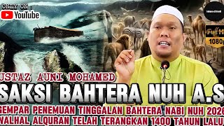 Download lagu SAKSI BAHTERA NABI NUH YANG DISEBUT DALAM ALQURAN - USTAZ AUNI MOHAMED mp3