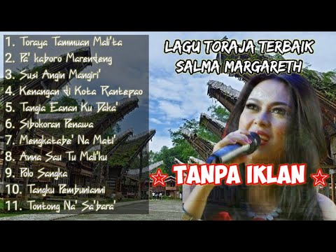 Lagu Toraja Salma Margareth | lagu toraja populer terbaru 2021