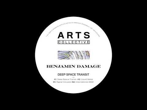 Benjamin Damage - Deep Space Transit [ARTSCOLLECTIVE032]