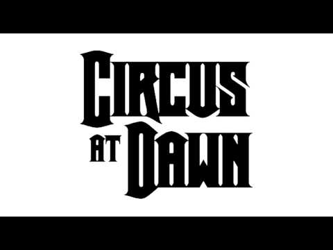 Circus at Dawn - Joke