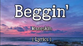 Beggin’ - Måneskin | Lyrics video | English song