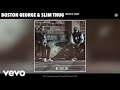 Boston George, Slim Thug - Who Is That (Audio)