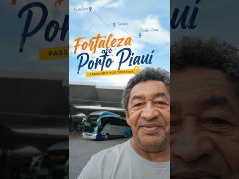 FORTALEZA → PORTO PIAUÍ 🚍 |  Vlog de Viagem #portopi  #fypシ #piauí #viagem