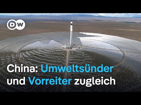 Übernimmt China die Führung im globalen Klimaschutz? | DW Nachrichten