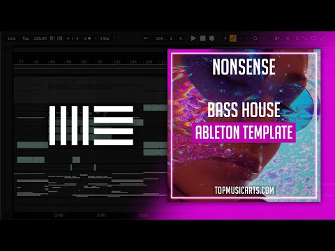 Nonsense - Bass House Ableton Template (Habstrakt, Jauz Style)