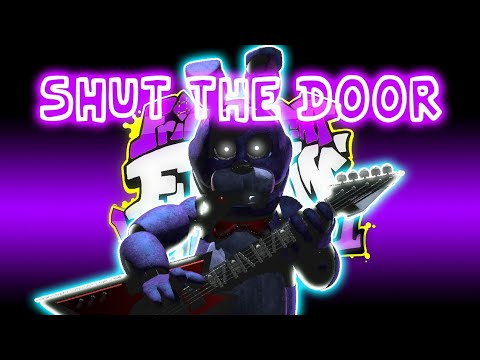 Friday Night Funkin' Vs. FNaF 1 OST - Shut the door