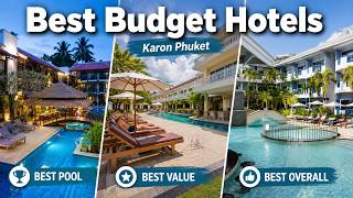 Best Budget Hotels in Karon Phuket | 6 Hotels Compared