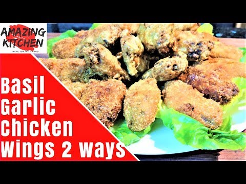 Basil Garlic Fried Chicken Wings 2 ways twist | Super Crispy Recipe!!!