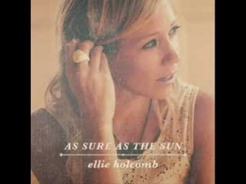 Ellie Holcomb - 