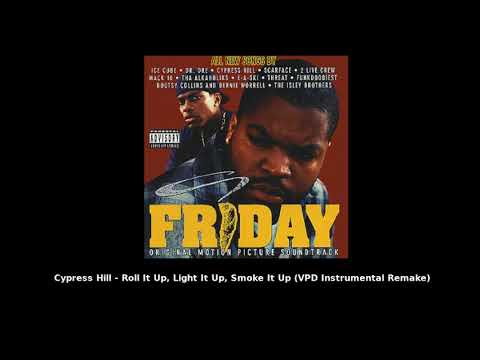 Cypress Hill - Roll It Up, Light It Up, Smoke It Up (VPD Instrumental Remake)