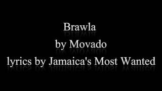 Brawla - Movado  Lyrics (Vybz Karte Diss) 2016