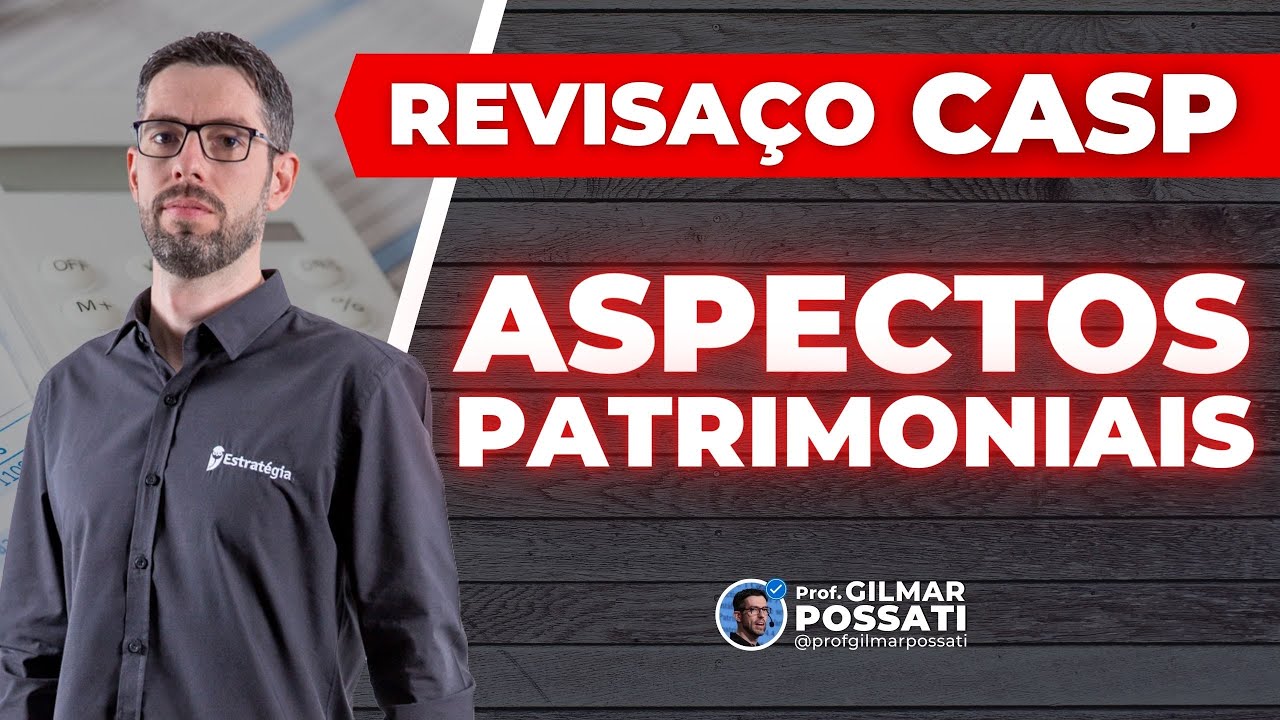 Revisaço Contabilidade Pública: aspectos patrimoniais