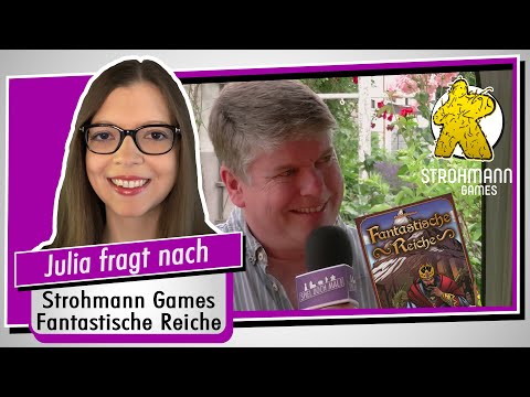 Im Interview: Marcel Straub (Fantastische Reiche / Strohmann Games) - Spiel doch mal!