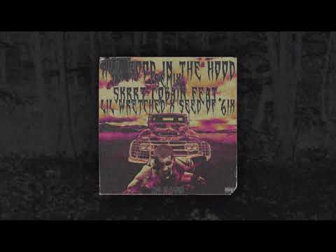 $krrt Cobain - All Good In The Hood Remix Feat. Lil Wretched x Seed of 6ix (Prod. polyGOD)