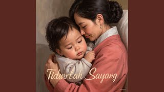 Download lagu Tidurlah Sayang mp3